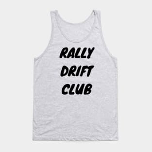 Rally Drift Club Tank Top